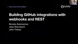 Building GitHub integrations with webhooks and REST GitHub Satellite 2020 [upl. by Jorin]