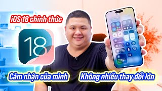 iOS 18 chính thức ra mắt không đổi nhiều và lời hứa về Apple Intelligence [upl. by Nauqyt]