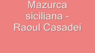 Mazurca siciliana  Raoul Casadei [upl. by Madalena830]