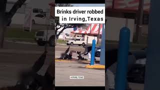 Brinks driver stripped from his pants during armed robbery 😬🔫👀 robbery broadday texas [upl. by Sirmons]