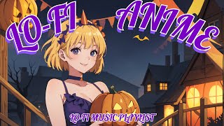 Lofi Playlist🎧 Lofi Chill Halloween Music🎃 Spooky Vibes with Halloween Party👻ChillampRelax [upl. by Trenna]