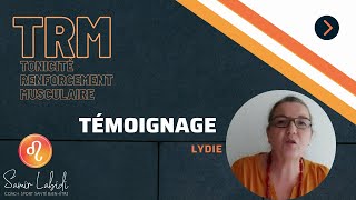 TÉMOIGNAGE EXPÉRIENCE  PROGRAMME TRM  Lydie [upl. by Cos273]