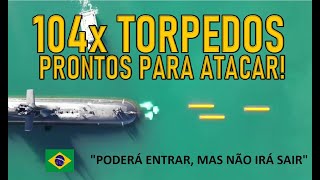 104x TORPEDOS prontos para DEFENDER O BRASIL military militar geopolitica [upl. by Ecirp]