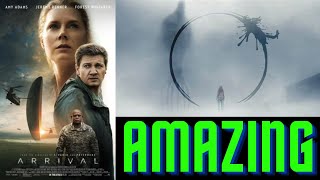 Arrival is an Amazing Movie [upl. by Ycniuqed]