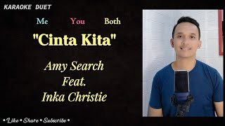 Cinta Kita Karaoke Duet  Part Cowok Male Part  Tanpa Vokal Cewek  Inka Christie amp Amy SEARCH [upl. by Jessika462]