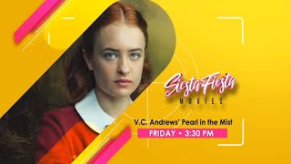 GTV  Siesta Fiesta Movies VC Andrews Pearl in the Mist  Friday Teaser 15NOVEMBER2024 [upl. by Leunas]