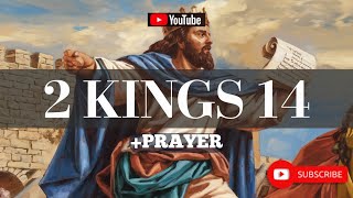 DEVOTIONAL  What can we learn from Amaziah Study and Prayer 2 Kings 14 [upl. by Irelav]