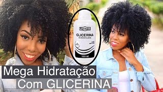 A MELHOR HIDRATAÃ‡ÃƒO CASEIRA COM GLICERINA PARA CABELO CRESPO E CACHEADO [upl. by Joyce45]