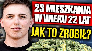 23 FLIPY w WIEKU 22 LAT Jak zacząć inwestować [upl. by Ibrab]