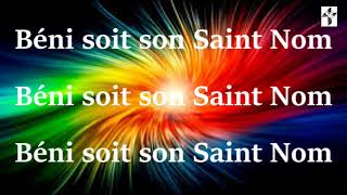 BENI SOIT SON SAINT NOM  EXO avec paroles [upl. by Neeham]