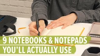 9 Notebooks and Notepads You’ll Actually Use Every Day [upl. by Aiyt]