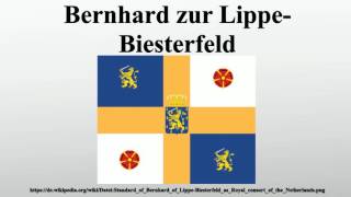 Bernhard zur LippeBiesterfeld [upl. by Noraj]