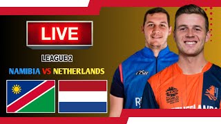 NAMIBIA VS NETHERLANDS LIVE  NETHERLANDS VS NAMIBIA ICC WORLD CUP LEAGUE 2 LIVE [upl. by Zoeller]