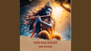 Har Har Radhe [upl. by Inahc]