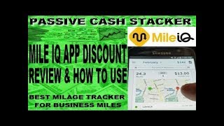 MILE IQ APP DISCOUNT  REVIEW amp HOW TO USE MILEIQ  BEST MILEAGE TRACKER APP for BUSINESS MILES [upl. by Nodnarb]