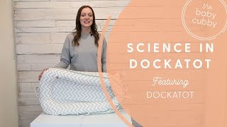 Science Behind the DockAtot [upl. by Nonnek628]