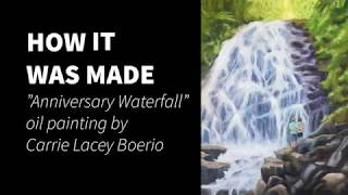 Waterfall painting process Carrie Lacey Boerio ART [upl. by Shamma]