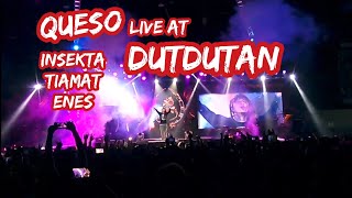 Queso  Insekta Tiamat Enes Live at DUTDUTAN [upl. by Moulton826]