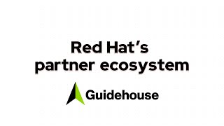 Red Hats partner ecosystem Guidehouse [upl. by Eemiaj482]