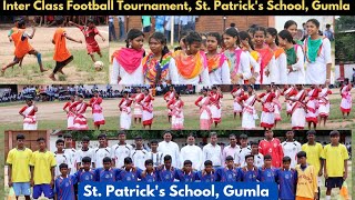 Inter Class ⚽️ TournamentCultural ProgramStPatricks School Gumla5 August 2024 gumla [upl. by Victorine137]