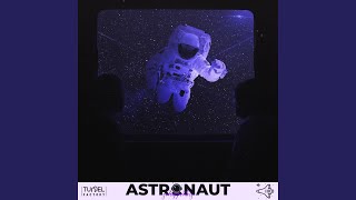 Astronaut [upl. by Eetnom62]