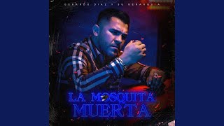 La Mosquita Muerta [upl. by Unity]