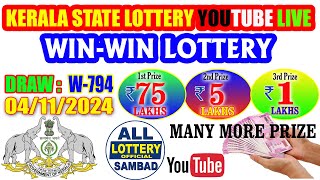 WinWin W794 Kerala Lottery Results Live  4 Nov 2024  Kerala State Lottery Draw Today [upl. by Bink]