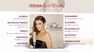 Ferhan Nereden Bileceksin [upl. by Alel]