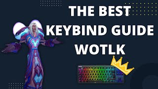 The ONLY Keybinding Guide You NEED For  World of Warcraft Guide [upl. by Enelloc]