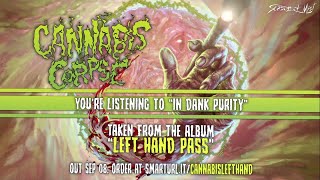 Cannabis Corpse  In Dank Purity official premiere [upl. by Assirrac78]