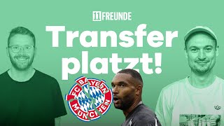 Tah kommt nicht Versemmeln die Bayern schon wieder einen TransferSommer l Das Themenfrühstück [upl. by Halla]