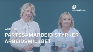 Webinar Partssamarbeid styrker arbeidsmiljøet [upl. by Brightman]