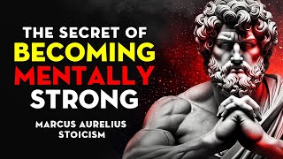 Mental Strength Secrets  Marcus Aurelius Stoicism [upl. by Genisia]