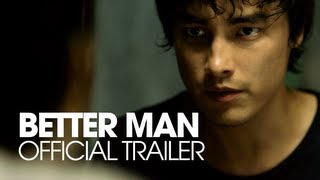 BETTER MAN 2013 Official Trailer [upl. by Dnomar]