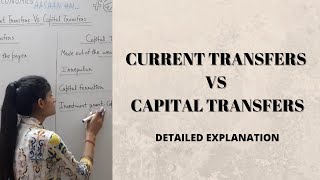 Current transfers VS Capital transfers  Current transfer  Capital transfers  Class12  Macro [upl. by Oicnerual929]