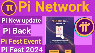 Pi Network New Update Today  Pi Fest new update  Pi coin new update Pi Network Pi Fest new Update [upl. by Barthold]