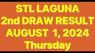 STL LAGUNA RESULT TODAY 2nd DRAW AUGUST 1 2024 4PM DRAW STL PARES [upl. by Tol]