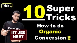 10 Super Trick to Solve Organic Conversion Questions  Trick V1  IIT JEE NEET [upl. by Nelle788]