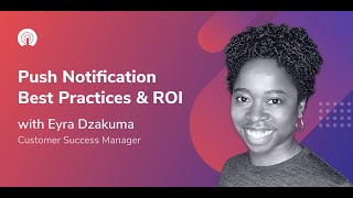 OneSignal Webinars Push Notification Best Practices amp ROI [upl. by Guria198]