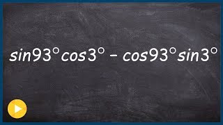 Write and evaluate expression using sum and difference identities [upl. by Bainter]