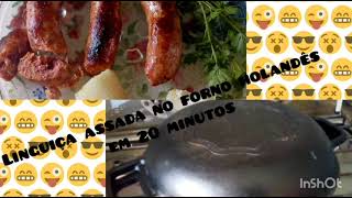 linguiça assada no forno holandês em 20 minutos 😋 [upl. by Kiel]