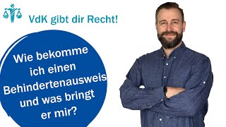 Wie bekomme ich einen Behindertenausweis und was bringt er mir – VdK gibt dir Recht 61 [upl. by Alhahs433]