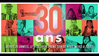 30 ans du Vitaliseur  Merci à tous [upl. by Wilkie]