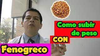 como aumentar de peso con fenogreco Dr JAvier E Moreno [upl. by Oidgime]