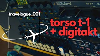 TORSO T1  DIGITAKT  GENERATIVE EXPLORATION  TRAVELOGUE001 [upl. by Lezirg]