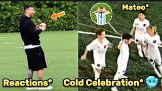 Mateo Messi Reactions After Teammates Copied his Dad Celebration 🙌🥶 [upl. by Eojyllib627]