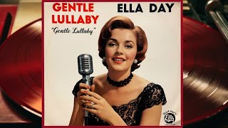 Vintage 60s Love Song  Ella Day  Gentle Lullaby [upl. by Gabbert]