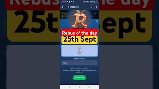 X empire rebus of the day 25 september today update xempire xempireinvestment xempireairdrop [upl. by Aynos]