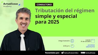 Tributación del régimen simple y especial para 2025 [upl. by Earal776]