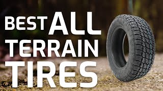 Best All Terrain Tire 2023 Review  Best Budget All Terrain Tires  Buying Guide [upl. by Nomannic]